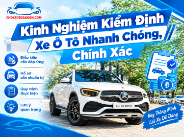 Kinh Nghiệm Kiểm Định Xe Ô Tô Nhanh Chóng, Chính Xác