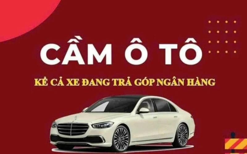 CẦM Ô TÔ ĐANG VAY NGÂN HÀNG